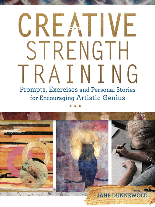 Title details for Creative Strength Training by Jane Dunnewold - Available